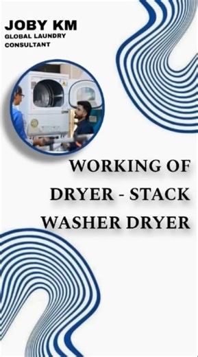Working of Dryer | Launmark | Joby KM | Laundry Man Of India | Stack washer Dryer