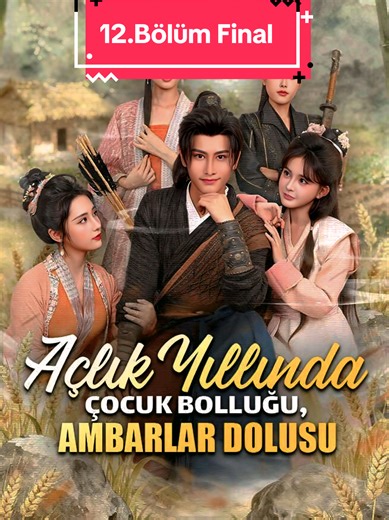 Açlık Yılında Çocuk Bolluğu Ambarlar Dolusu 12.Bölüm Final