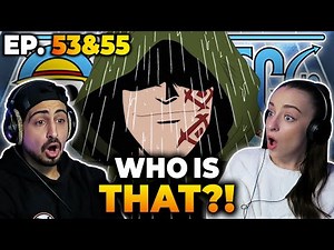 So many questions.... *ONE PIECE* Episodes 53 & 55 REACTION!