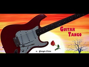 Guitar Tango - The Shadows - Played by: Giorgio Zizzo
