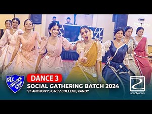 Dance 3 - IGNISIA'24 / St. Anthony's Girls' College Kandy / Social Get Together 2024