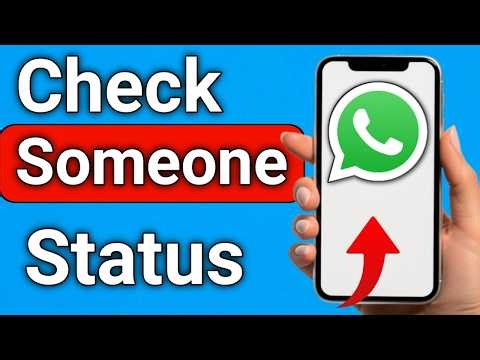How to Check Someone Online Status on WhatsApp