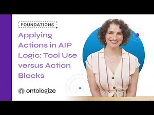 Applying Actions in AIP Logic: Tool Use versus Action Blocks