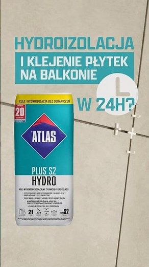 Waterproof and tile your balcony in 24 hours with ATLAS PLUS S2 HYDRO