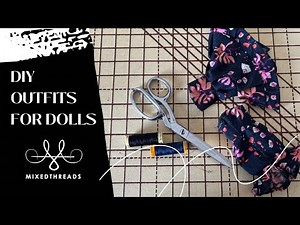 Tiny Fashion: DIY Outfits For Dolls!