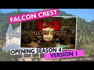 Falcon Crest Opening Theme Season 4 (Version 1)
