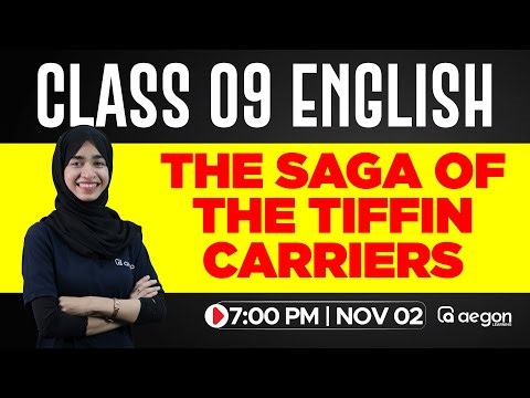 THE SAGA OF THE TIFFIN CARRIERS | CLASS 9 | AEGON LEARNING #class9english #christmasexam