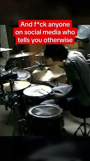 We do stupid things as beginner drummers