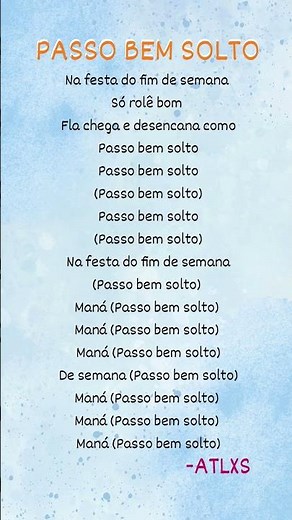 PASSO BEM SOLTO - "ATLXS" #lyrics #atlxs #songlyrics #song #lyricsvideo