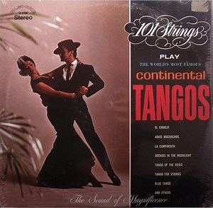 101 Strings - The World's Most Famous Continental Tangos