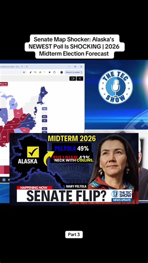 Part 3 Senate Map Shocker: Alaska’s NEWEST Poll Is SHOCKING | 2026 Midterm Election Forecast#news #2026midterms #election2026 #politicalanalysis #fyp