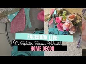 DIY Splatter Screen Wreath