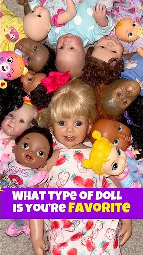 What Type of Doll Is YOUR Favorite? 👀💖