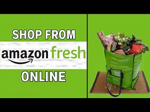 How To Shop at AMAZON FRESH ONLINE (QUICK & EASY)
