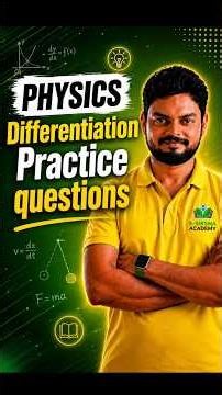 Physics Differentiation Practice Questions 🔥 | Most Expected Questions