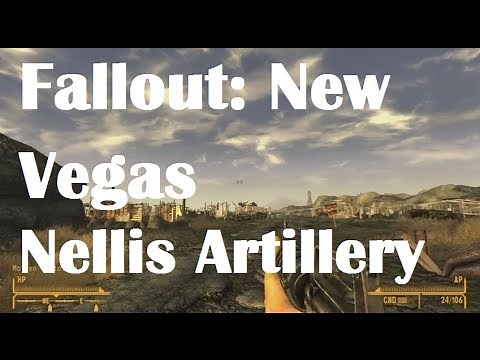 Fallout: New Vegas Nellis Artillery Timing Walkthrough