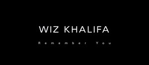 Video: Wiz Khalifa – ‘Remember You’ (Feat. The Weeknd)