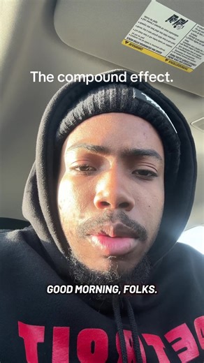 The compound effect.