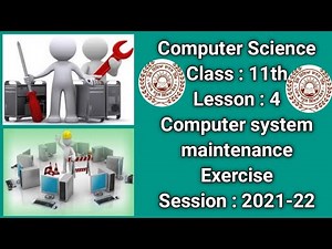pseb class 11th lesson 4 computer system maintenance | session 2021 | computer science | Eng medium