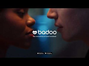 Badoo | Oui aux vraies rencontres | 20 secondes (publicité TV)