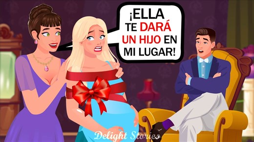 La esposa estéril se alegró al enterarse de que la amante de su esposo estaba embarazada | Delight Stories Español
