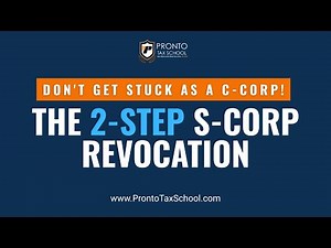 How to Revoke an S Corp Election: A Step-by-Step Guide for Tax Pros (Form 8832 & Deadlines)