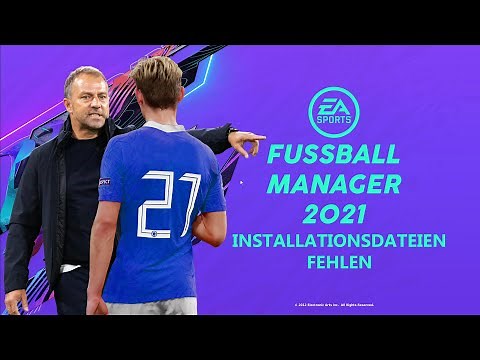 FM 21 Installationsdateien fehlen Lösung