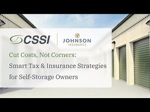 Cut Costs, Not Corners: Smart Tax & Insurance Strategies for Self-Storage Owners