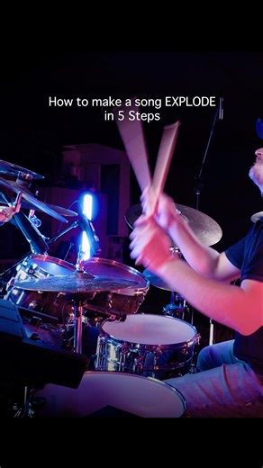 How to make a song EXPLODE on drums
