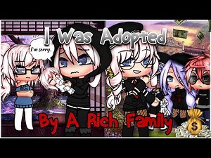 I Was Adopted By A Rich Family | ORIGINAL GCMM / GLMM | Gacha Club Mini Movie