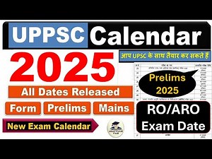 UPPSC Calendar 2025 | UPPCS Prelims Exam Date 2025 | UPPSC 2025 Calendar Out | UP RO/ARO Exam Date