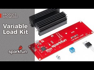 Variable Load Hookup Guide - Revised - SparkFun Learn