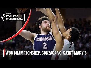 WCC Championship: Gonzaga Bulldogs vs. Saint Mary’s Gaels | Full Game Highlights