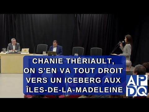On s'en va tout droit dans un iceberg aux îles-de-la-Madeleine. Dit Chanie Thériault