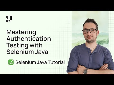Mastering Authentication Testing with Selenium Java | Selenium 4 Tutorial | TestMu AI