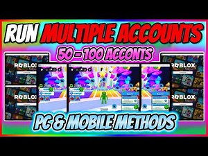 *WORKING* EASILY Run MULTIPLE Roblox Accounts AT ONCE! PC & MOBILE | FEBUARY 2026