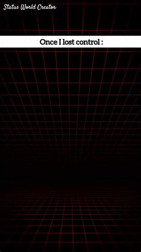 Once I lost my control...#motivationalquotes #quotes #motivation #shorts #lostcontrol #control #love