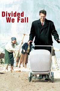 Divided We Fall (2000) - Movie
