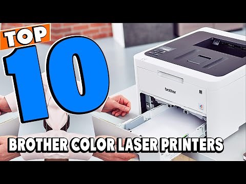 Top 10 Best Brother Color Laser Printers Review In 2024