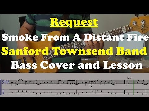 Smoke From A Distant Fire - Bass Cover and Lesson - Request
