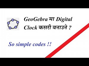Designing a Digital Clock in GeoGebra
