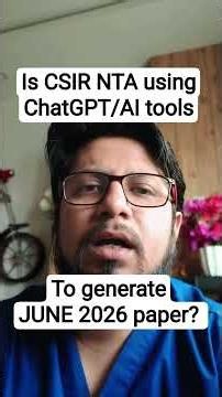 Is CSIR NTA using Chatgpt or other Ai tool to make csir net june 2026 question paper? Truth inside