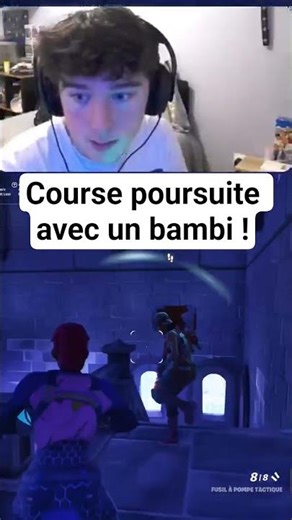 I had a chase with a noob on Fortnite