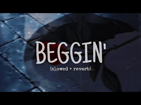 BEGGIN'- MÅNESKIN (slowed + reverb)