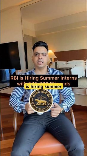RBI Hiring Summer Interns | ₹45,000 Stipends 🚀2025