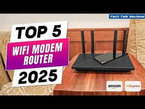 Best WiFi Modem Router (2025) – Top 5 Picks for Seamless Internet!