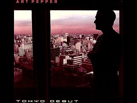 Art Pepper, Live in Tokyo 1977 - Manha de Carnaval