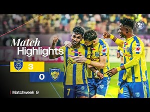 Match Highlights | Kerala Blasters FC 3-0 Chennaiyin FC | MW 9 | ISL 2024-25