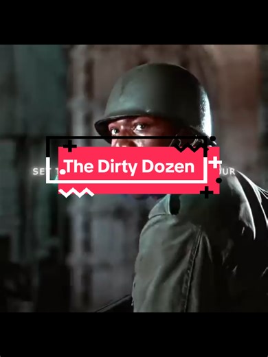 The Dirty Dozen Action Clip: High-Stakes Tension