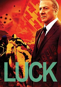 Luck - watch tv show stream online